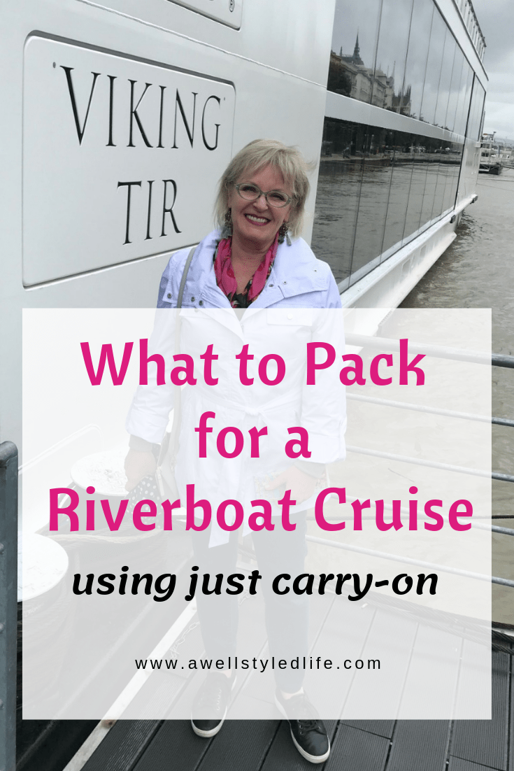 What to pack for a riverboat cruise using just carry-on