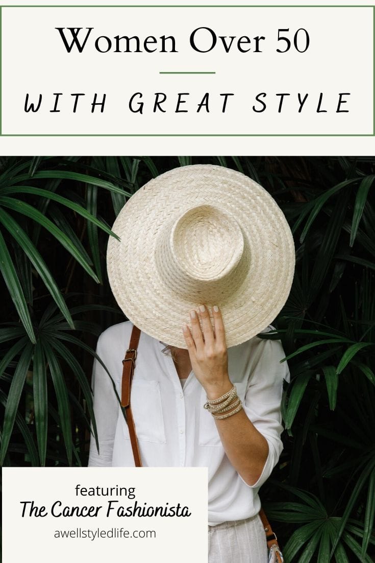 Women Over 50 with Great Style, The Cancer Fashionista