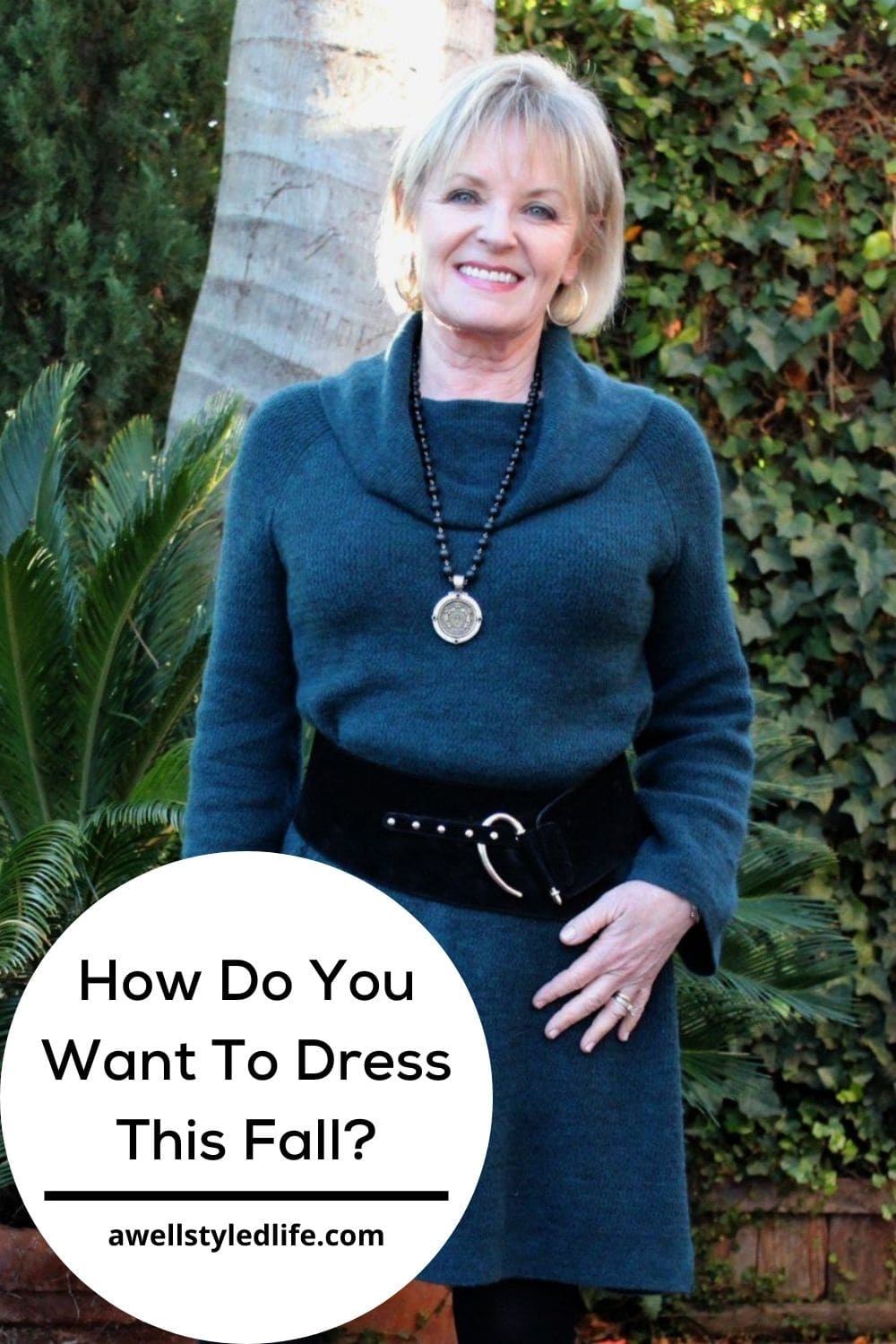 How Do You Want To Dress This Fall