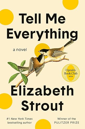 Tell Me Everything Elizabeth Strout
