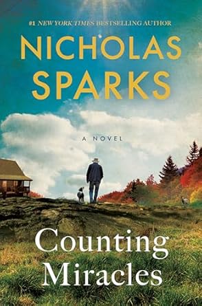 Counting Miracles by Nicholas Sparks, Book for Women Over 50, Books to Read this Winter