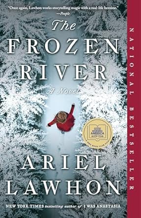 The Frozen River by Ariel Lawhon, Historical Fiction, Women Over 50 TBR List, Winter Reads
