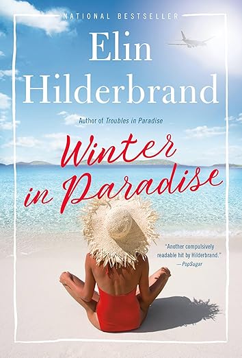 Winter in Paradise by Elin Hilderbrand, Novel for Women
