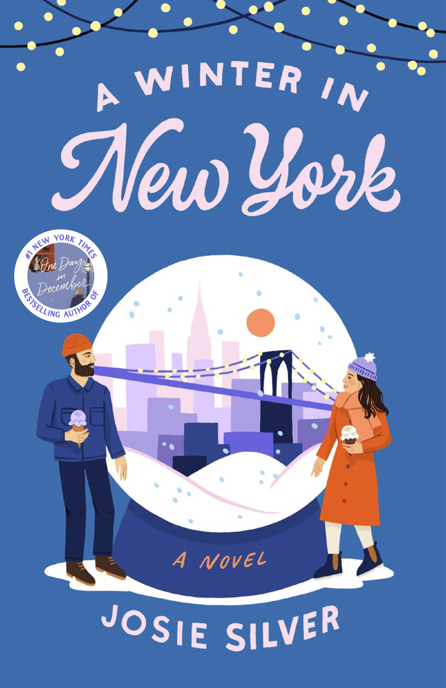 A Winter in New York Josie Silver Cozy Holiday Winter Books to Read December 2025