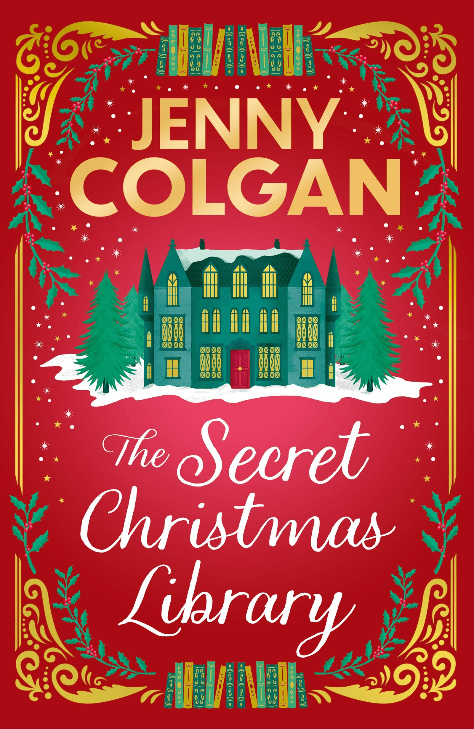 The Secret Christmas Library Jenny Colgan 